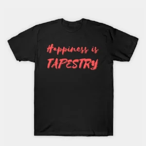 Happiness-is-Tapestry-T-Shirt-1